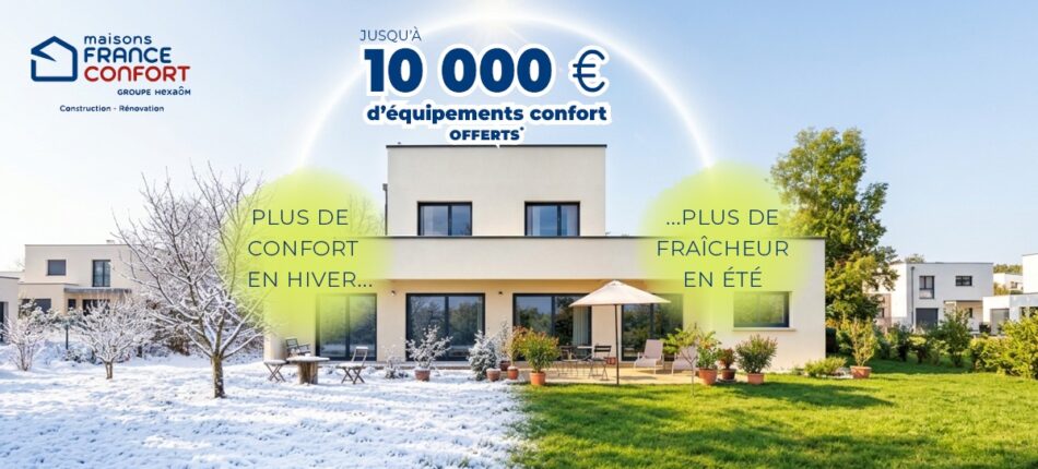 Jusqu’à 10 000 € d’équipements confort offerts*